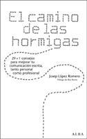 Camino de las Hormigas, El "29+1 Consejos para Mejorar tu Comunicación Escrita, Tanto Person"