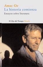 Historia Comienza, La "Ensayos sobre Literatura"