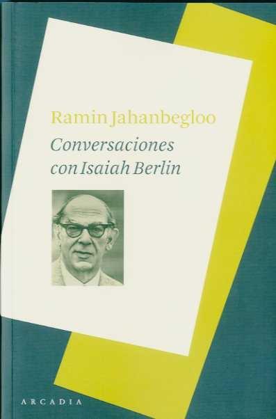 Conversaciones con Isaiah Berlin. 