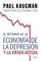 Retorno de la Economia de la Depresion, El