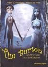 Tim Burton "Diario de un Soñador". 