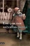 Que nos Salvaron, Los