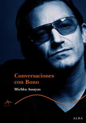 Conversaciones con Bono. 