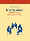 Leer y Conversar una Introduccion a los Clubes de Lectura