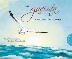 LA GAVIOTA Y UN MAR DE COLORES. 