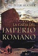 Caida del Imperio Romano, La. 