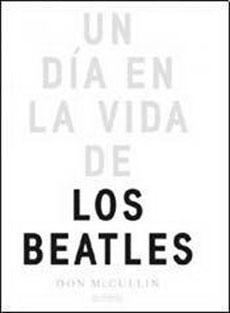 Un Día en la Vida de los Beatles. 