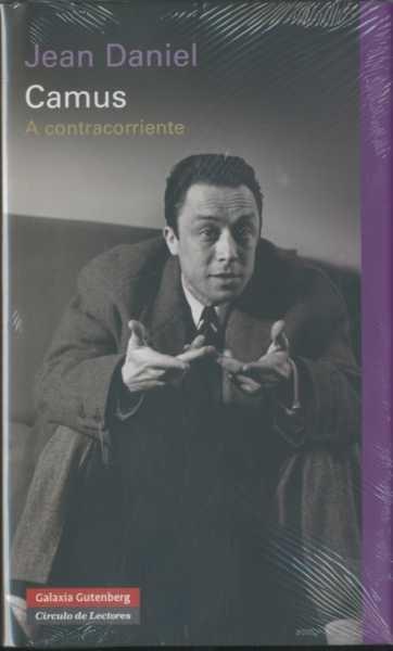 Camus a Contracorriente