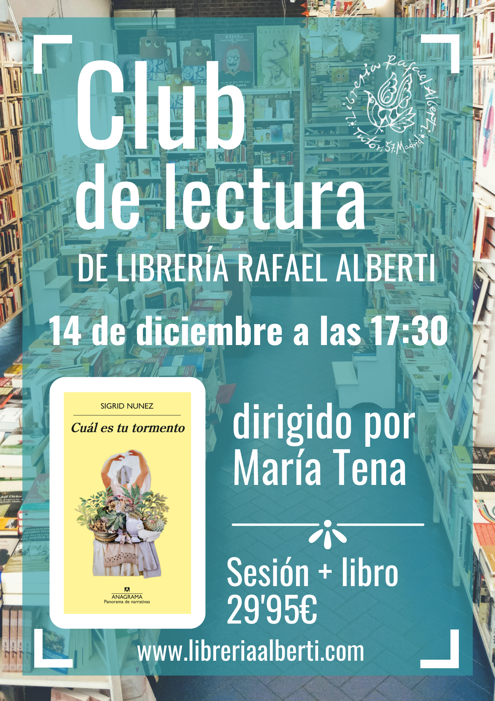 CLUB de Lectura MARÍA TENA Sesión Diciembre 2021 Cual es tu tormento - Sigrid Nunez. 