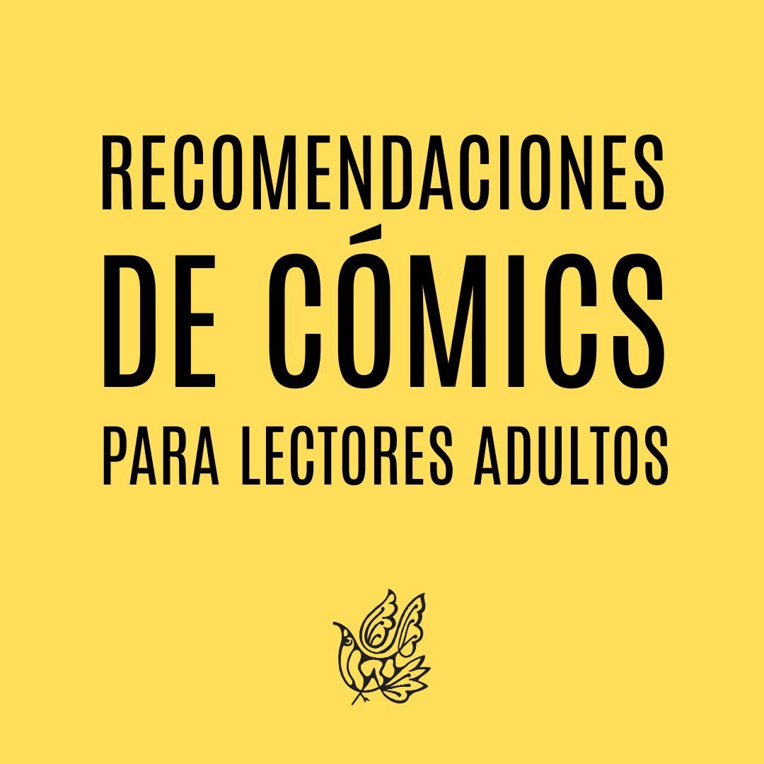 SEMANA DEL CÓMIC: Recomendaciones de cómic adulto
